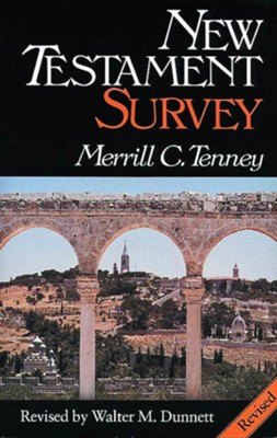 "New Testament Survey" by Merrill C. Tenney