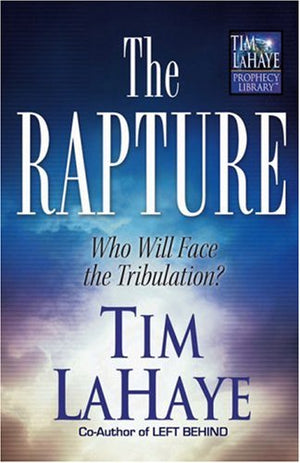 "The Rapture" By Tim LaHaye